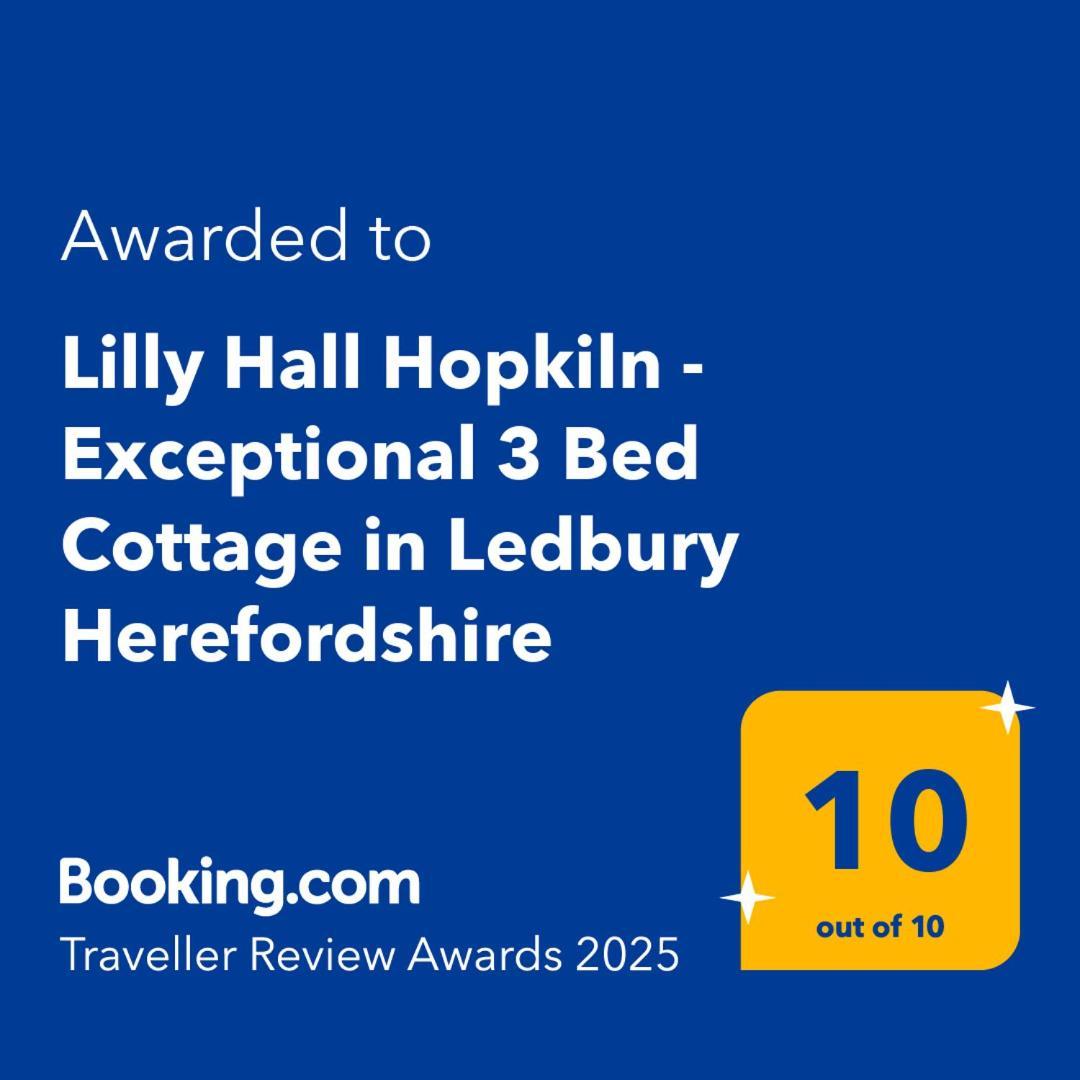 Lilly Hall Hopkiln - Exceptional 3 Bed Cottage In Ledbury Herefordshire Exterior photo